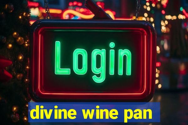 divine wine pan